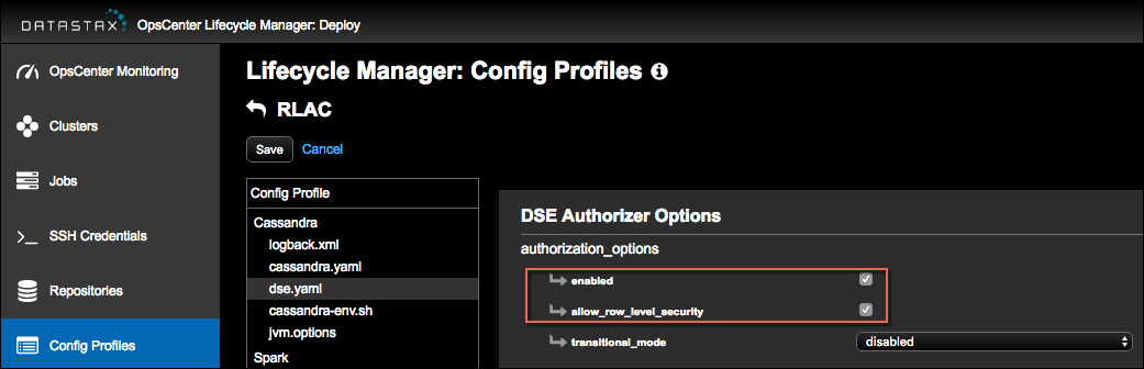 Allow row level security setting in DSE Authorizer Options in dse.yaml in LCM config profile
